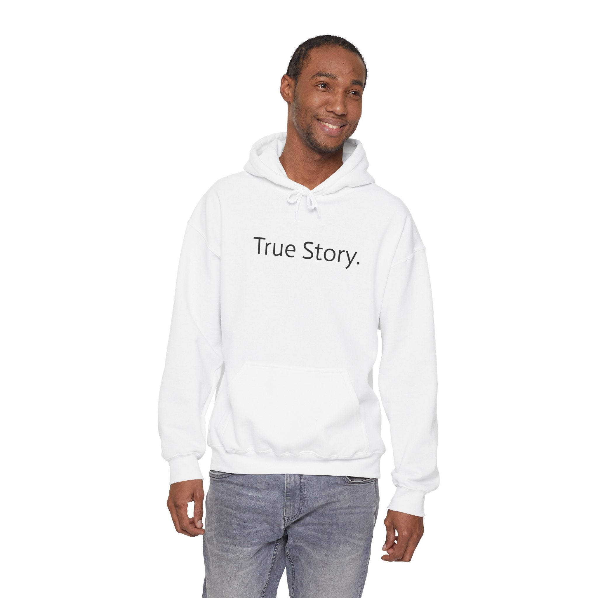 True Story Hoodie
