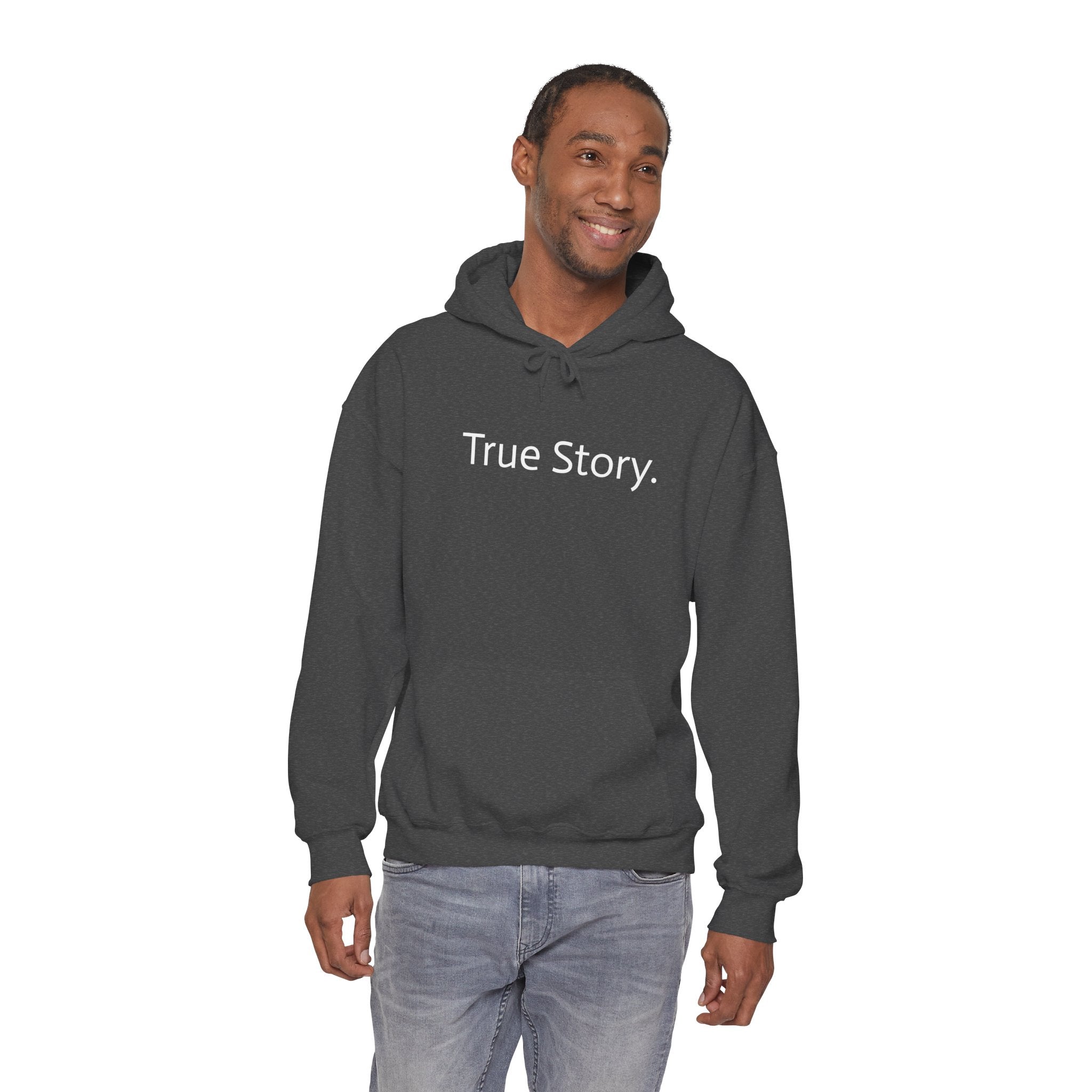 True Story Hoodie