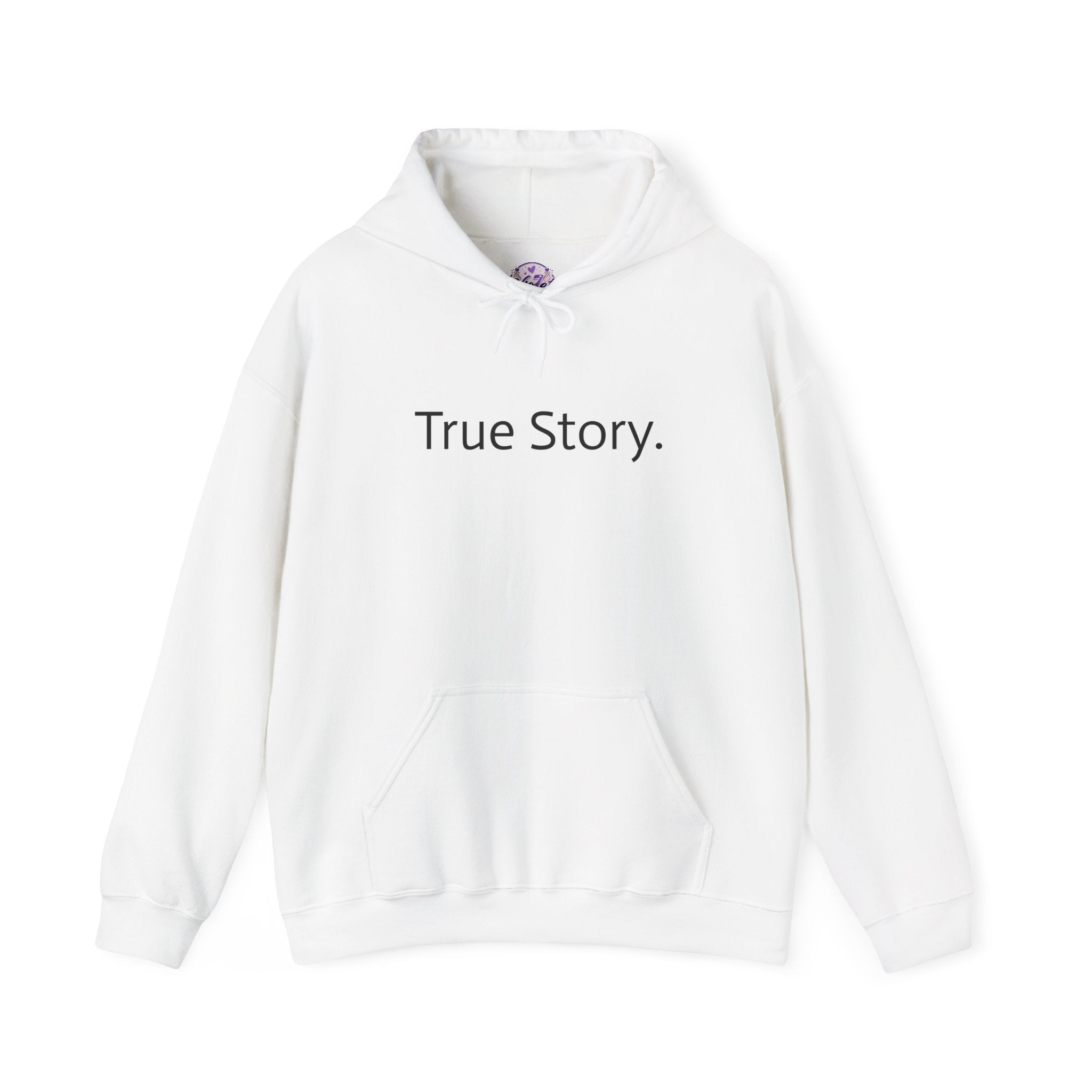 True Story Hoodie