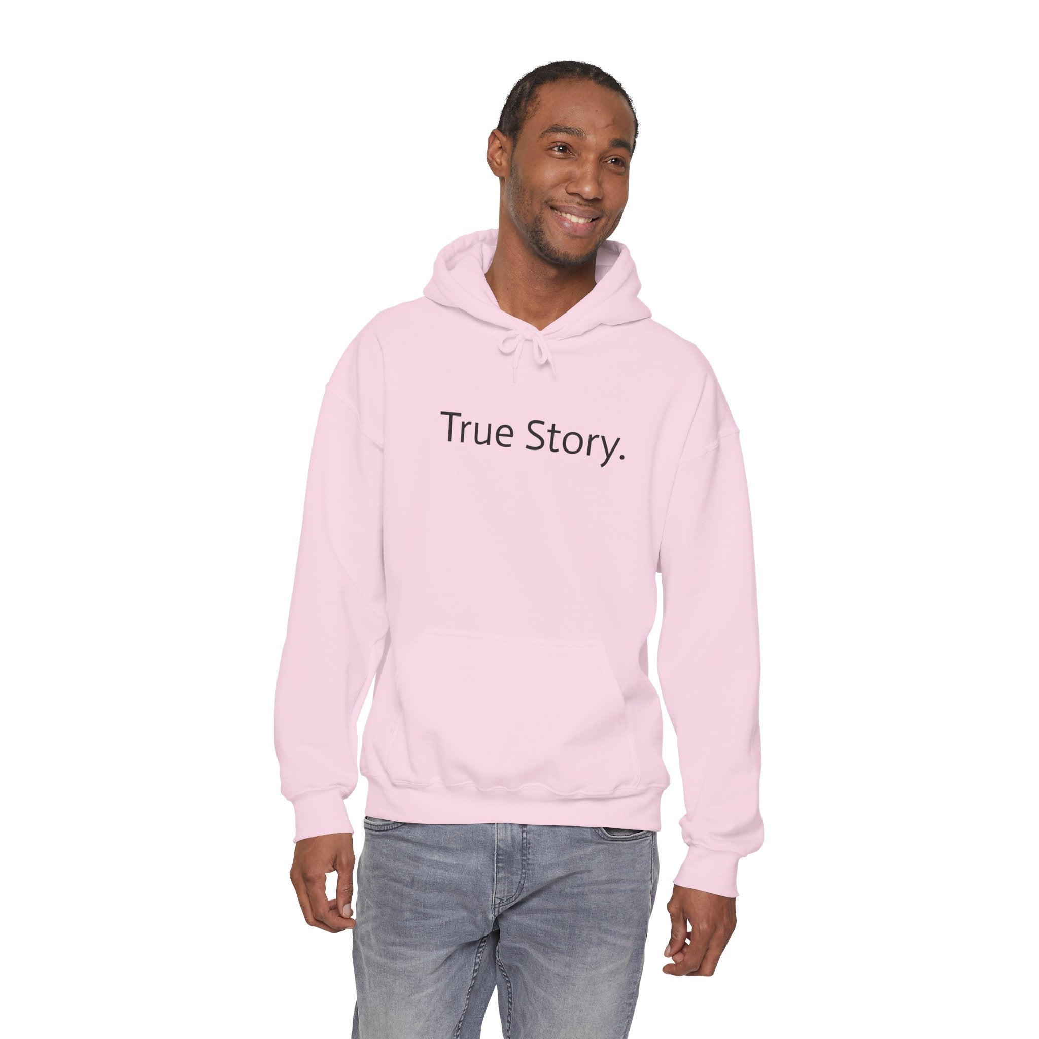 True Story Hoodie